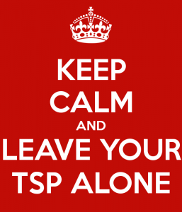 keep-calm-and-leave-your-tsp-alone